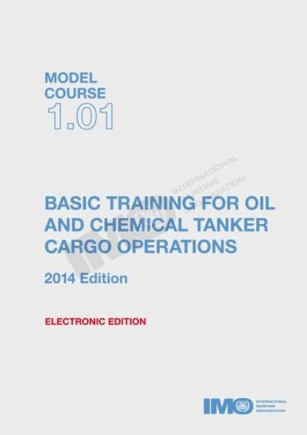 IMO T-101 E Model course: Tanker Familiarization, 2014 Edition